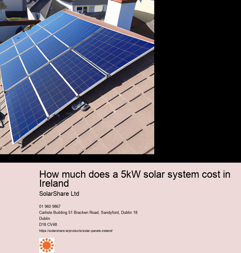 How much does a 5kW solar system cost in Ireland